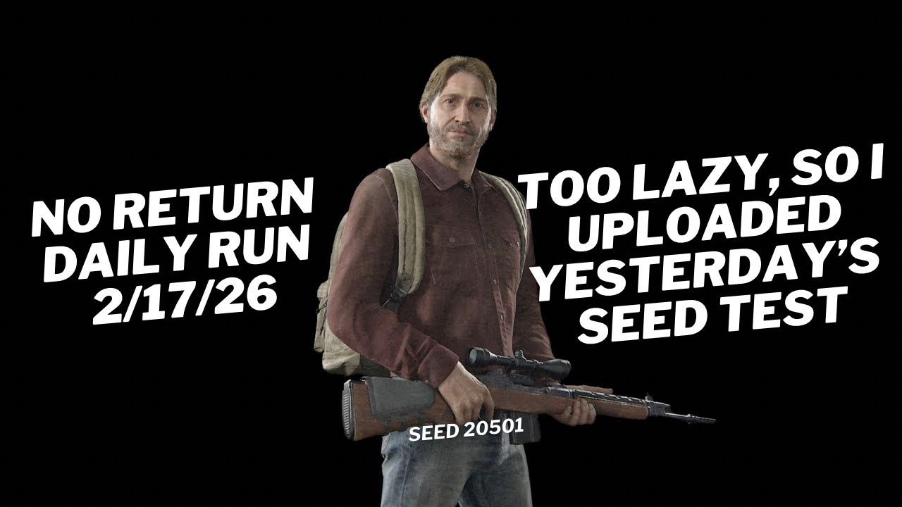 Tommy Daily Run 2/17/26 No Return Grounded PS5