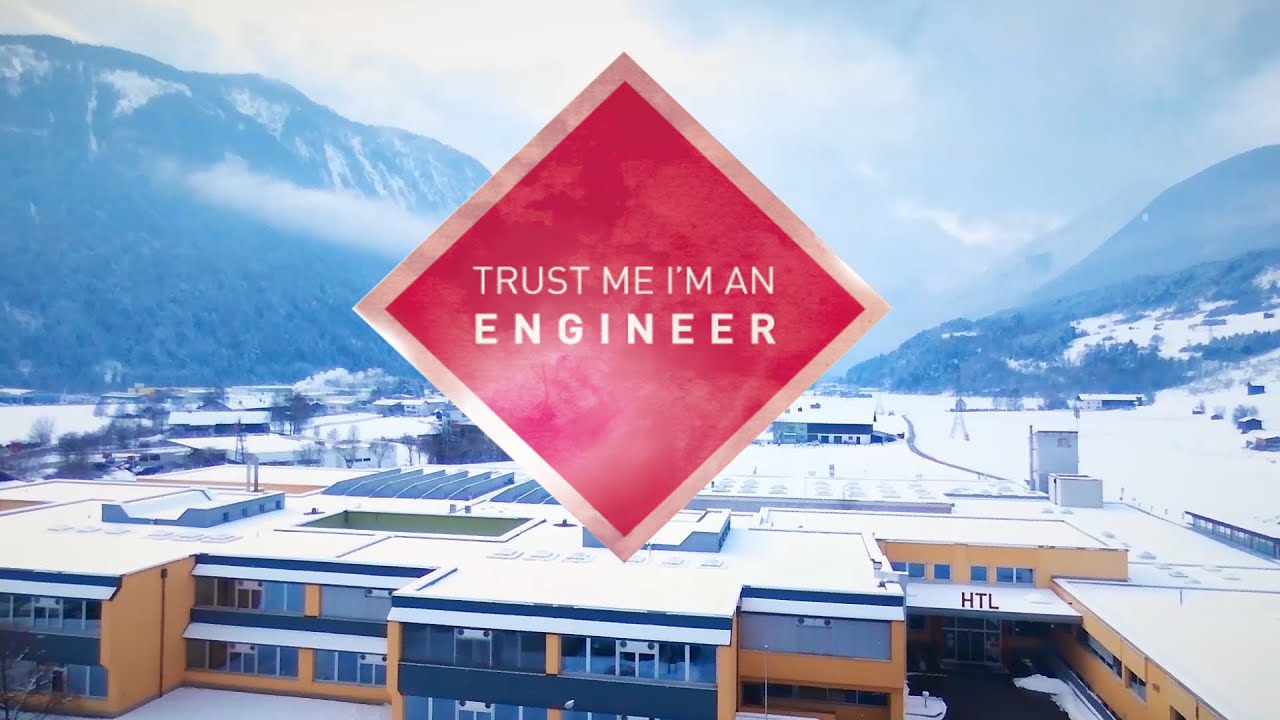 HTL IMST - Maturavideo 2015/16 ''Trust Me, I'm An Engineer''