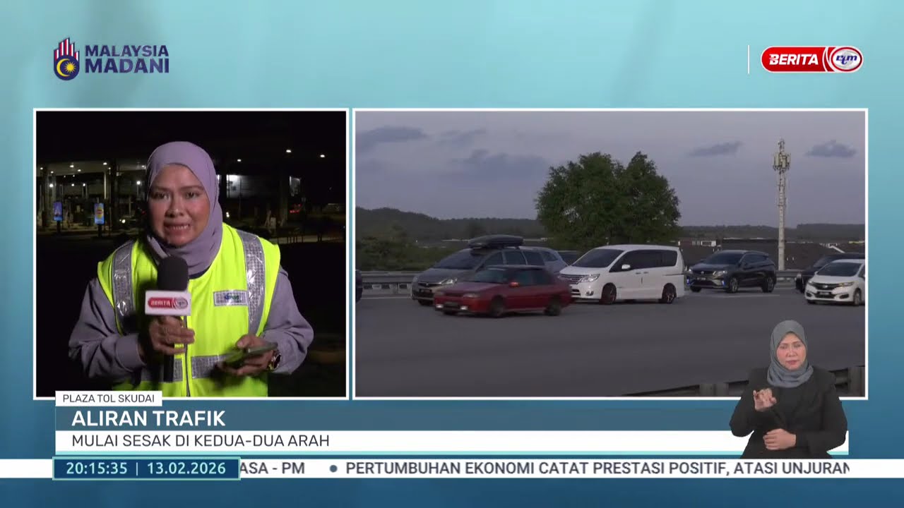 13 FEB 2026 - BERITA PERDANA- ALIRAN TRAFIK MULAI SESAK DI KEDUA-DUA ARAH