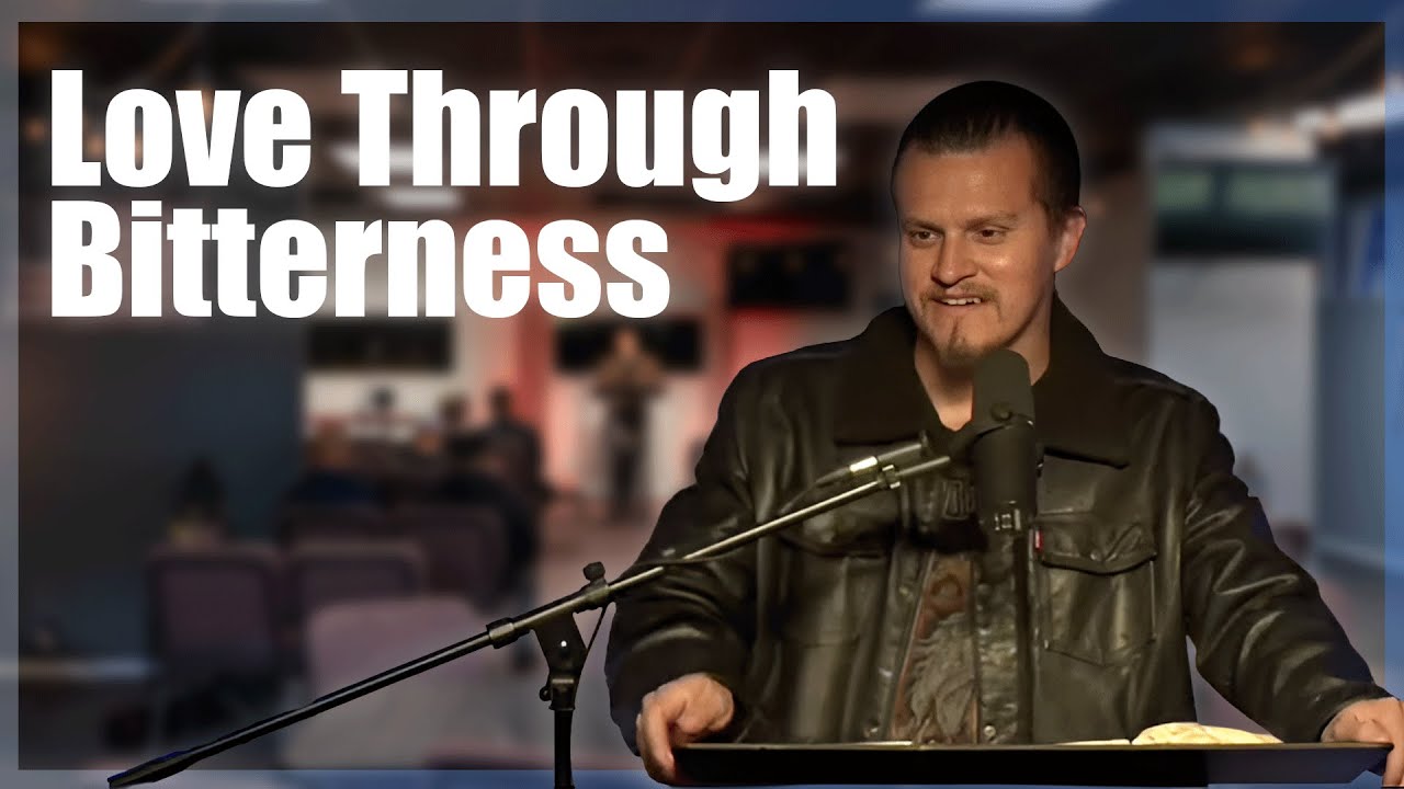 Love Through Bitterness // Ruth 1