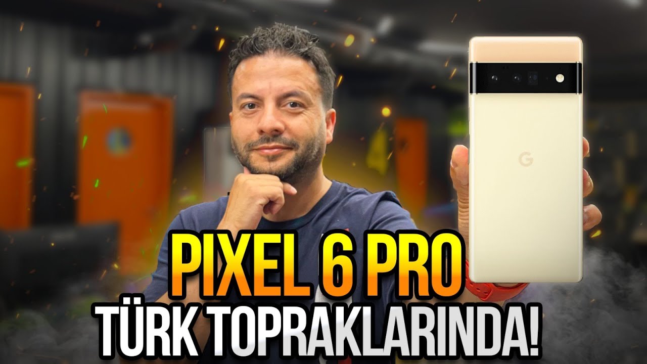 Google Pixel 6 Pro kutu açılışı! - Android'in atası elimizde!