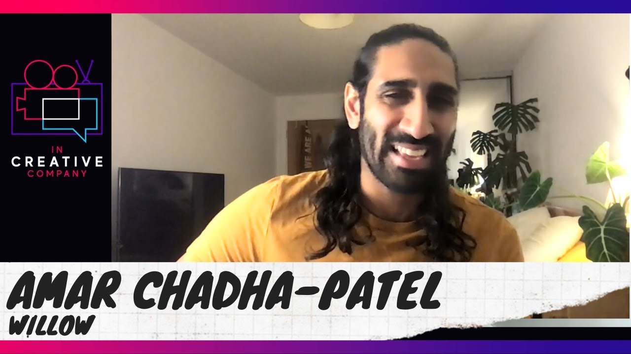 Amar Chadha-Patel on Willow