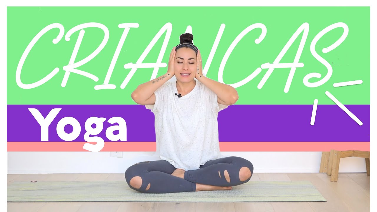 Yoga Para Crianças: Exercite foco, concentração  e relaxamento | 15 Min - Pri Leite