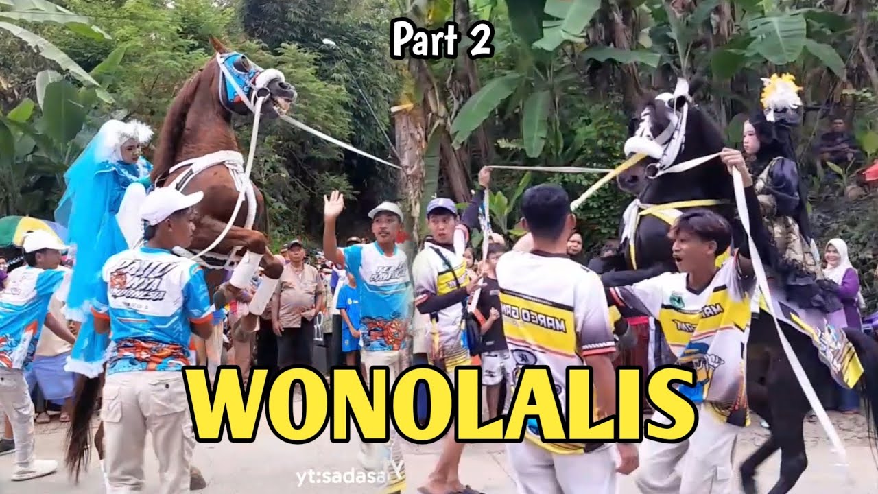 PART 2 ARAK ARAKAN KUDA JINGKRAK DESA WONOLALIS, LOANO