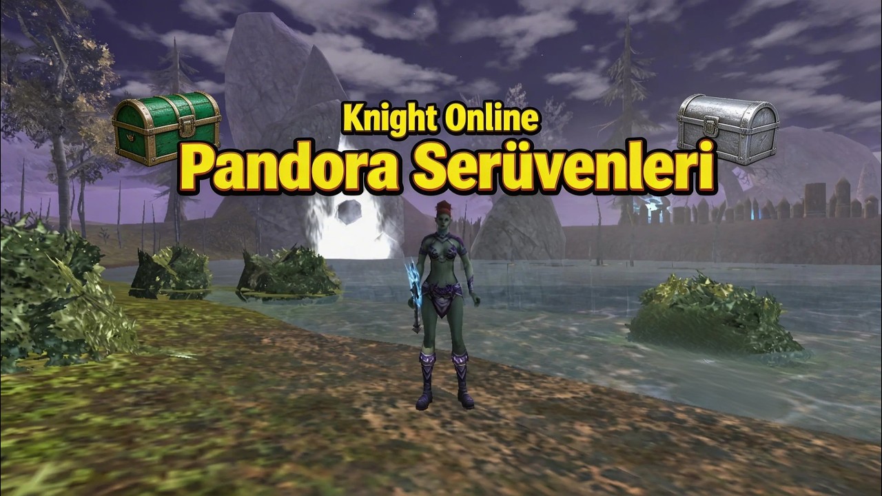 Knight Online Pandora Serüvenleri #2 Şansımız yaver gider mi ?
