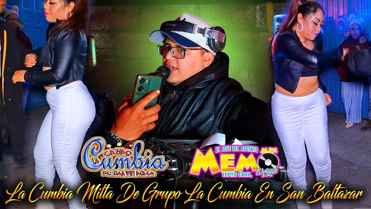 La Cumbia Mitla 2026 De Gpo  La Cumbia Asi Se La Revienta Memo Mix En San Baltazar Atlimeyaya,