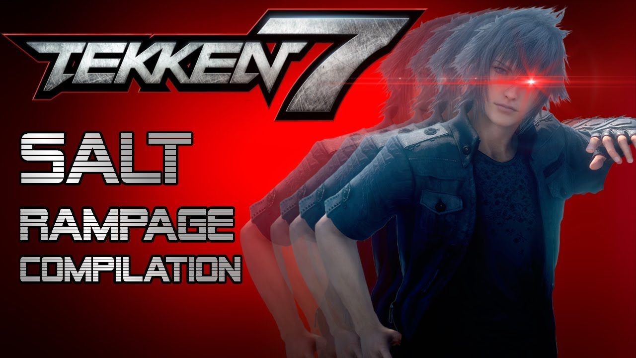 Tekken 7 | Salt Rampage | Compilation