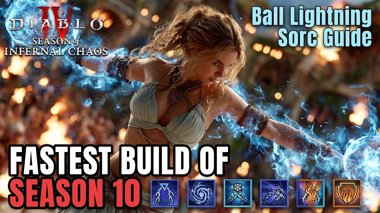 FASTEST BUILD OF Season 10 Ball Lightning Sorc Guide - Diablo 4