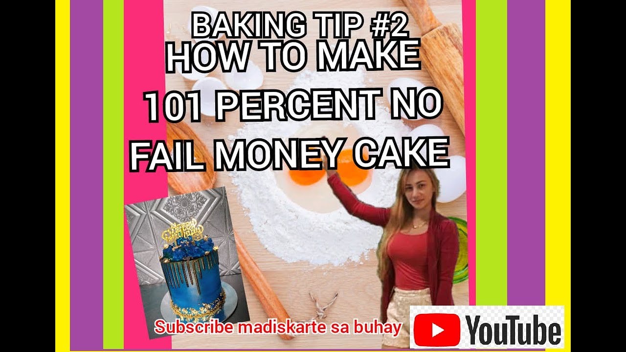 HOW TO MAKE 101 percent NO FAIL MONEY CAKE ?