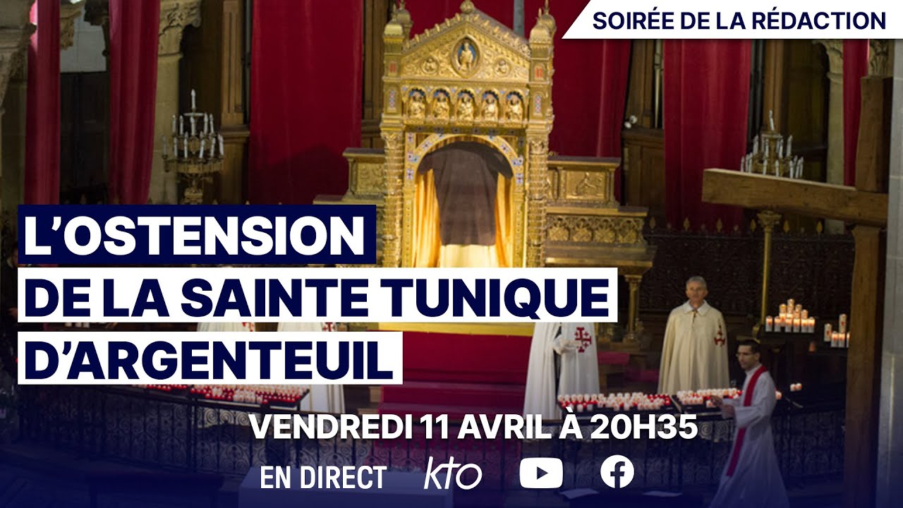 L'ostension de la Sainte Tunique d'Argenteuil