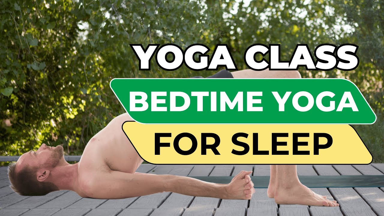 Fall Asleep Faster With This Bedtime Yoga Class
