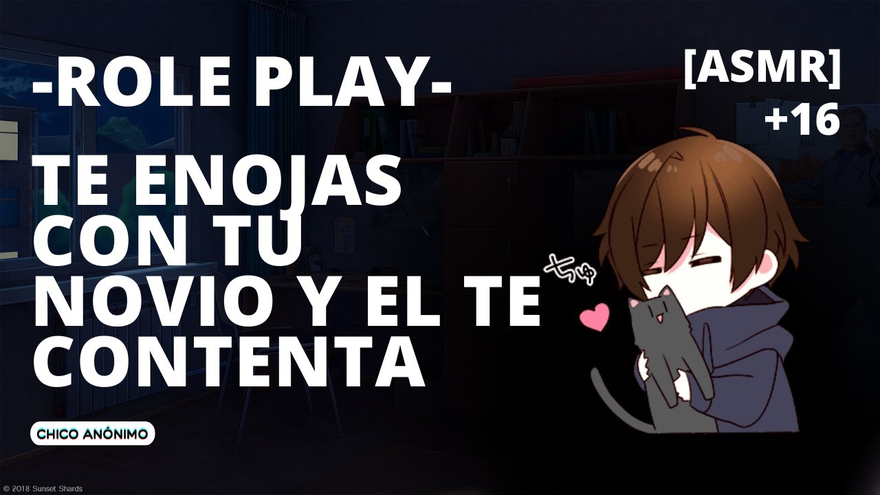 TE ENOJAS CON TU NOVIO Y EL TE CONTENTA A BESOS❤️[ASMR]❤️