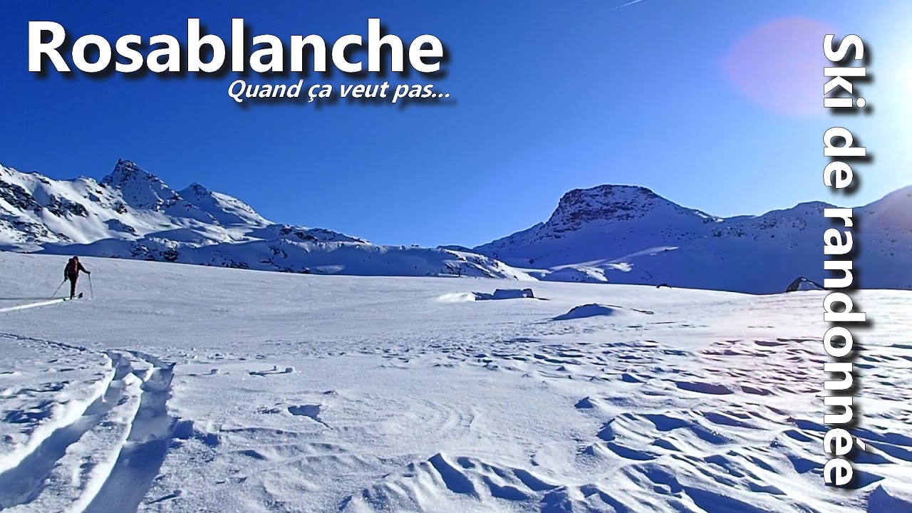 Nouveau but à la Rosablanche - timing trop serré