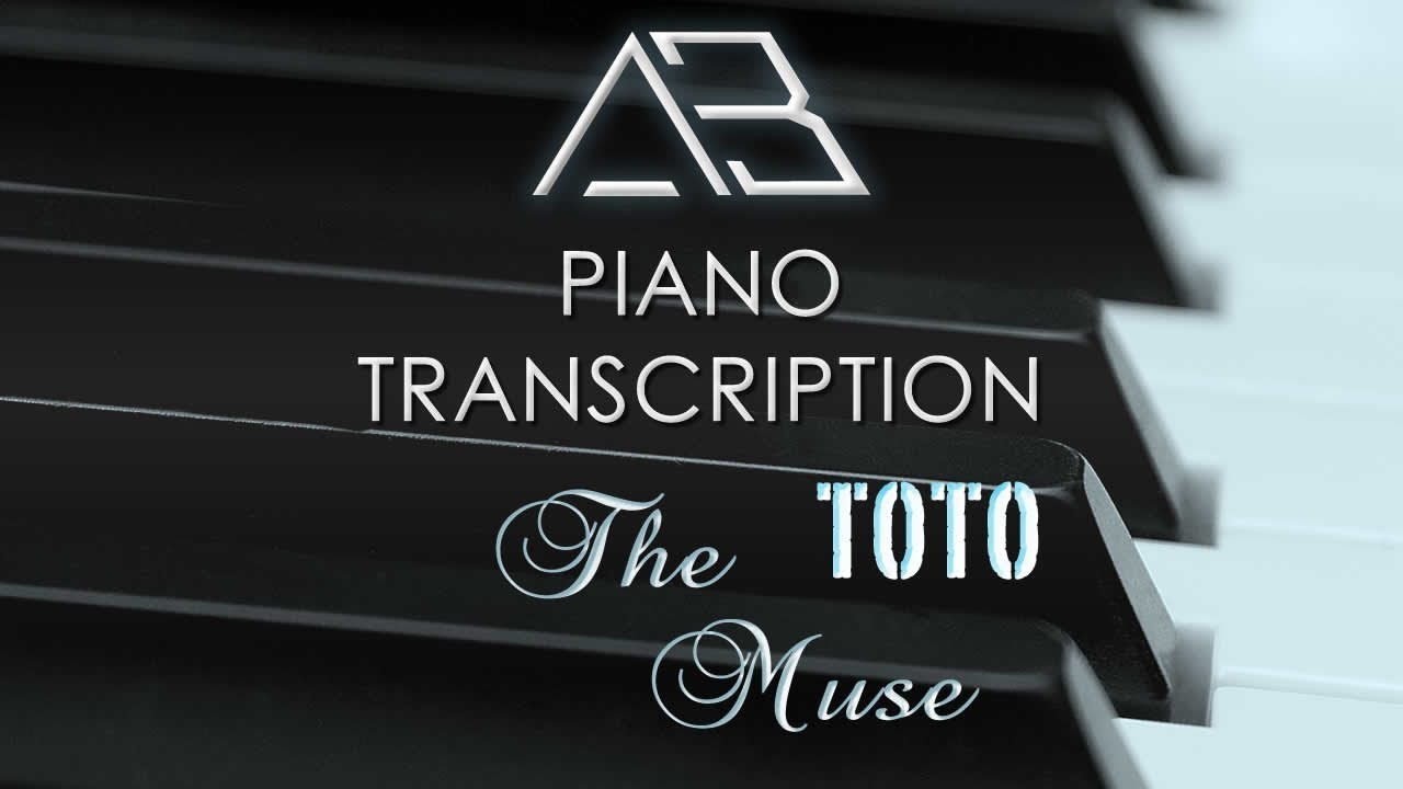 Toto - The Muse - TRANSCRIPTION - Piano
