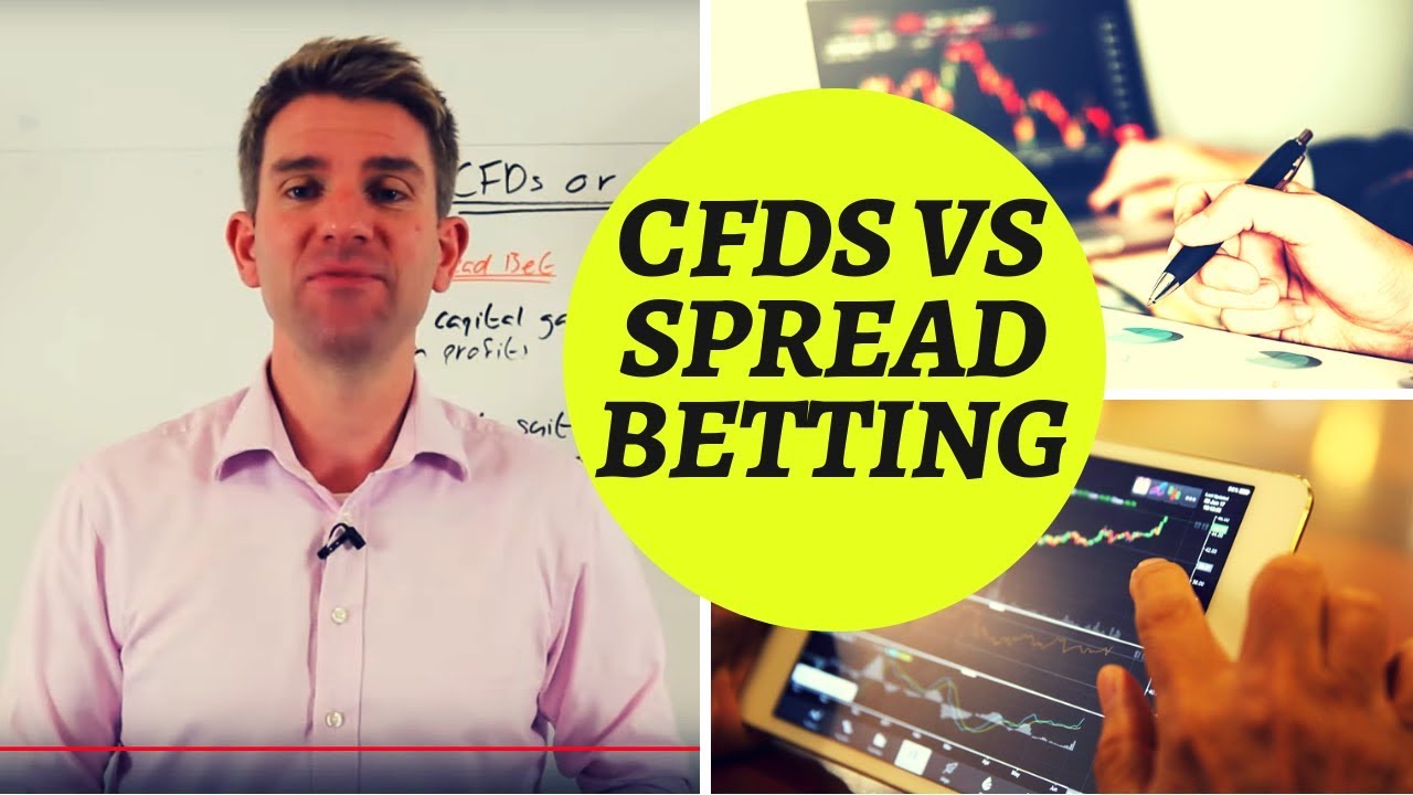 CFDs vs Spread Betting - Why Use a CFD over a Spreadbet? ☝️