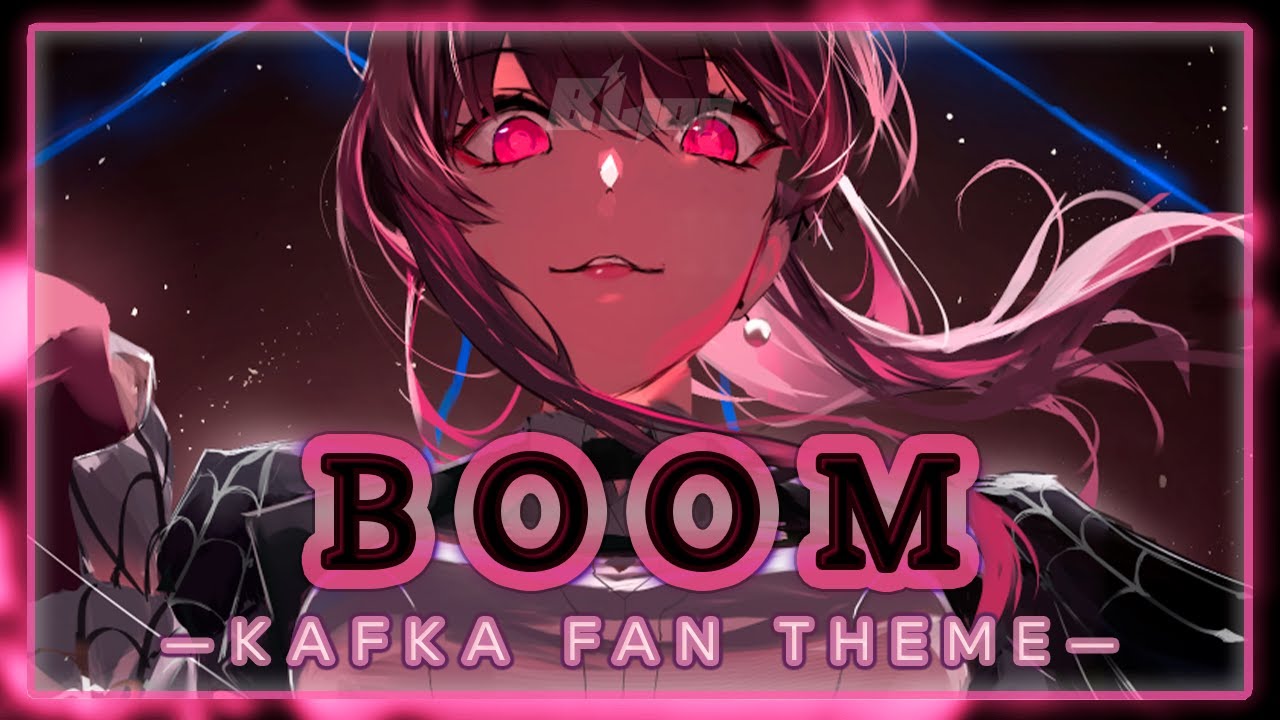 Honkai Star Rail: BOOM | KAFKA FAN THEME