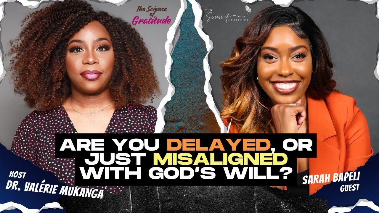 ARE YOU DELAYED OR JUST MISALIGNED WITH GOD'S WILL?