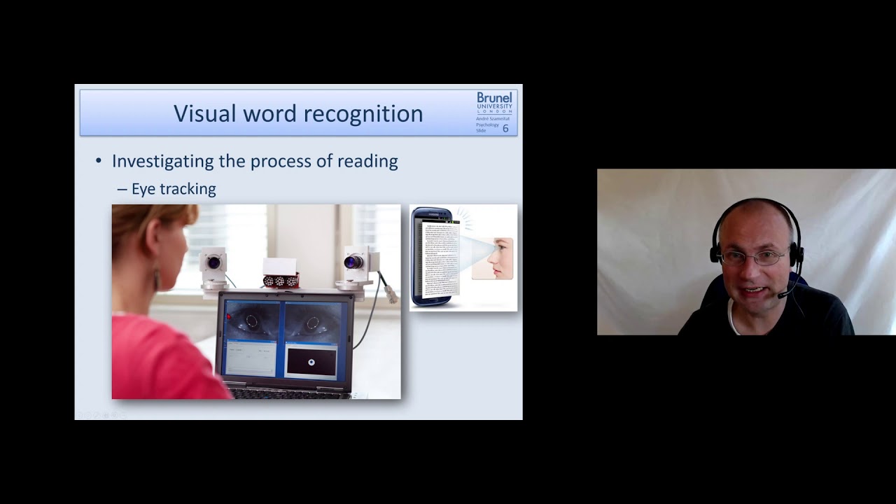 Cognitive Psychology - Lecture 06 - Language 1 - Part 5 (Word recognition and Text comprehension)