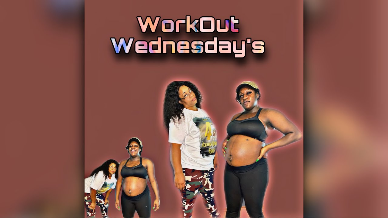 WORKOUT WEDNESDAYS'