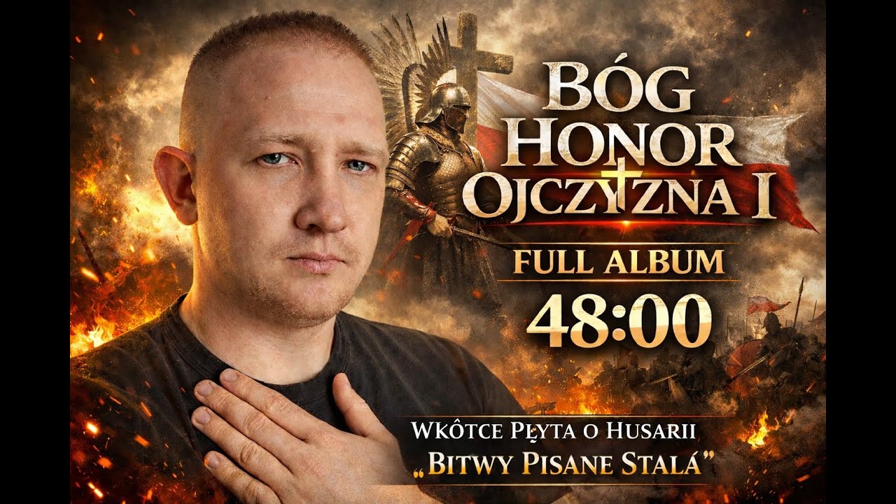 B&Oacute;G HONOR OJCZYZNA I (FULL ALBUM) | Polski Rap Patriotyczny | 48:00