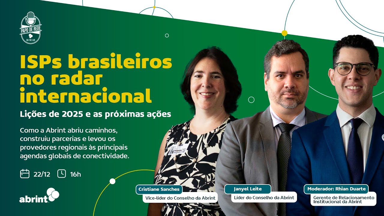 ISPs brasileiros no radar internacional. Lições de 2025 e as próximas ações