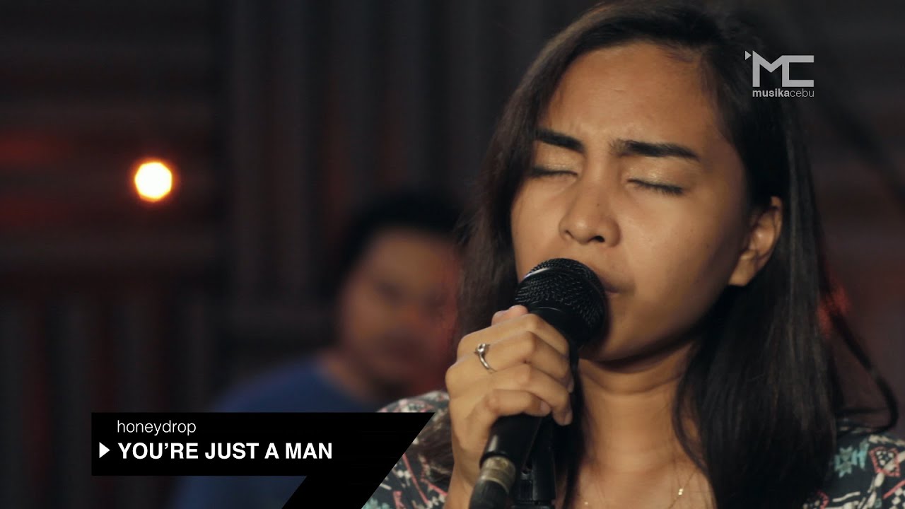 MC Performances Honeydrop You're Just A Man
