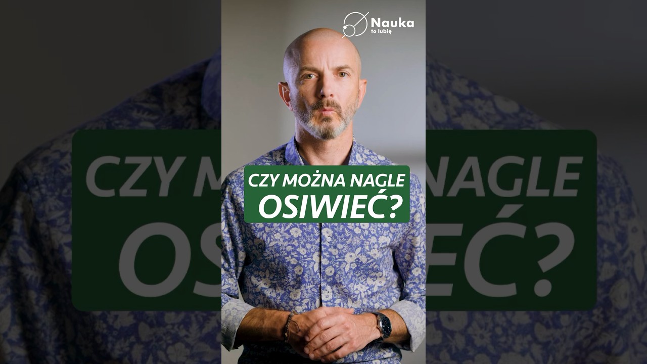 Czy można nagle osiwieć?