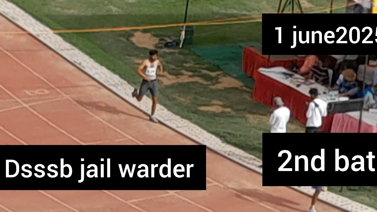 Dsssb jail warder physical 1st june 2025 2nd batch#dsssb #jailwarden #dsssbnotice