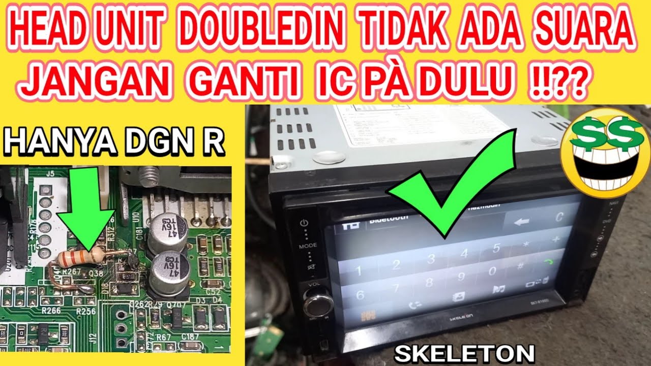 HEAD UNIT DOBELDIN TIDAK ADA SUARA