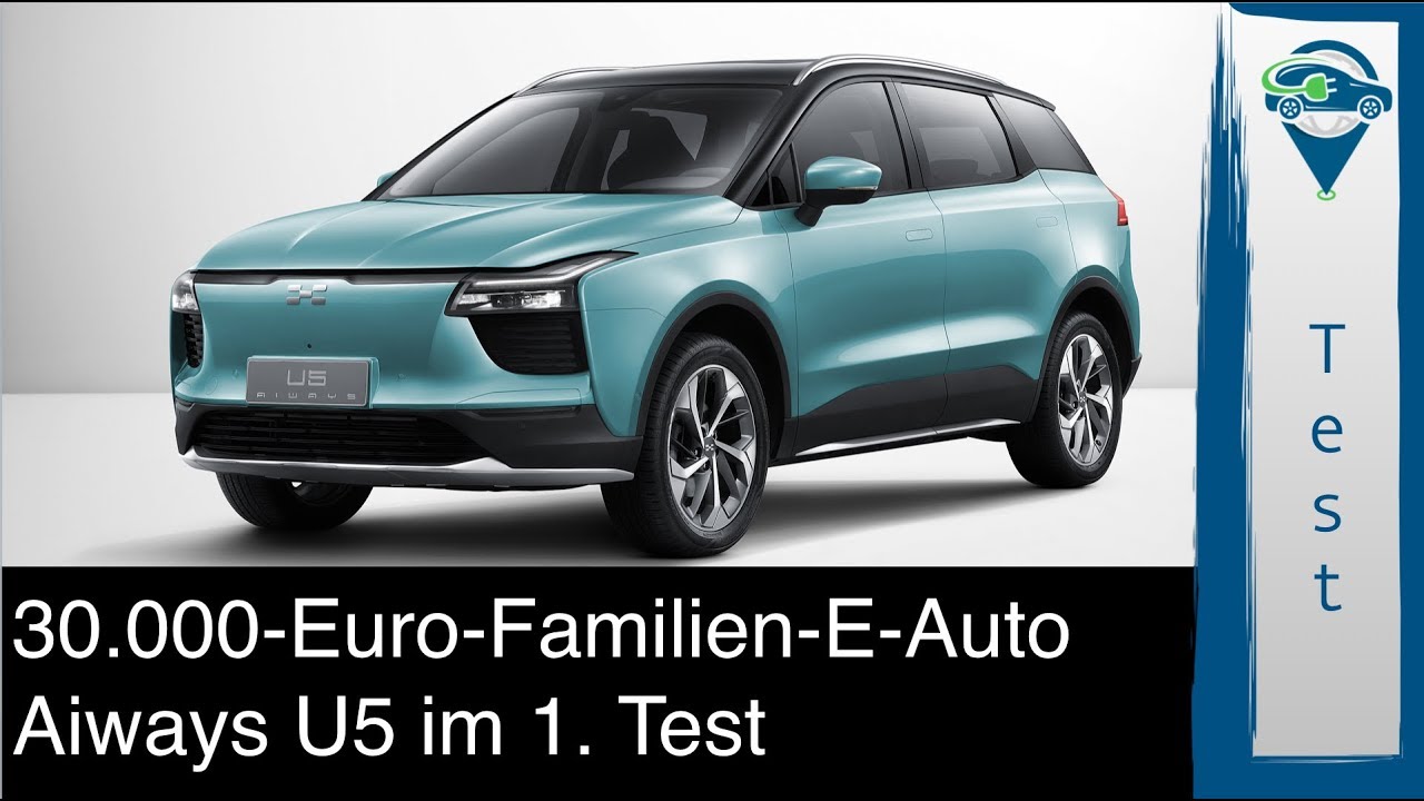 Familien - E - Auto für 30.000 Euro endlich greifbar! Aiways U5 Debüt in Europa Daten + 1. Eindruck