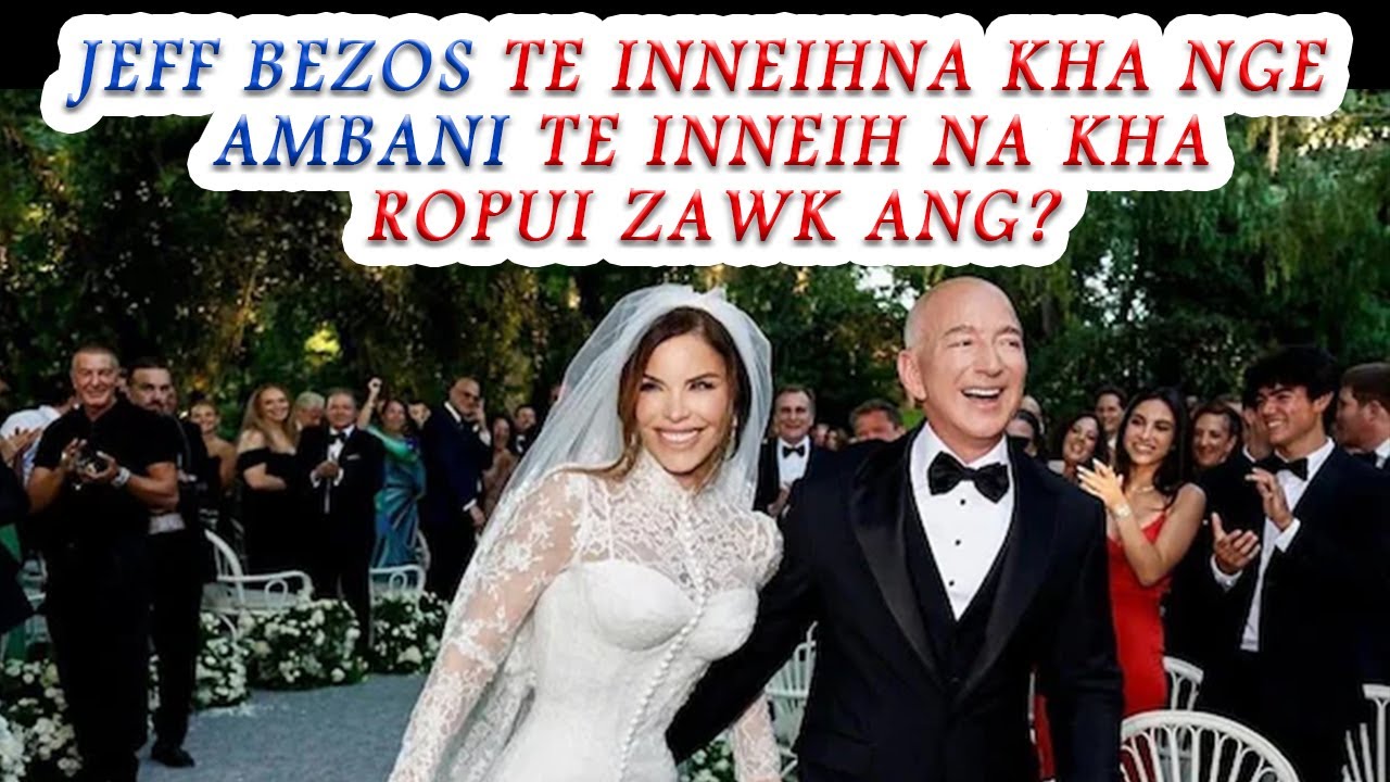 Jeff Bezos te Inneihna ropui tak leh a chhehvel thil langsar zualte