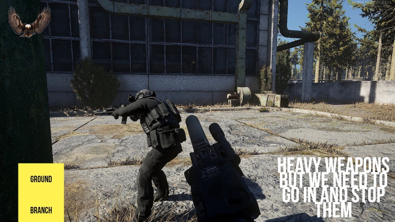 COMPOUND FILLED WITH HEAVY WEAPONS!  Ground Branch