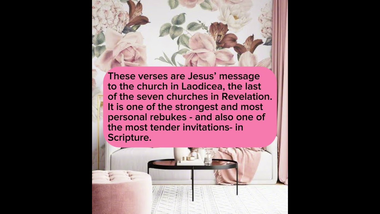 Revelation 3:14-22 “To the Church in Laodicea”