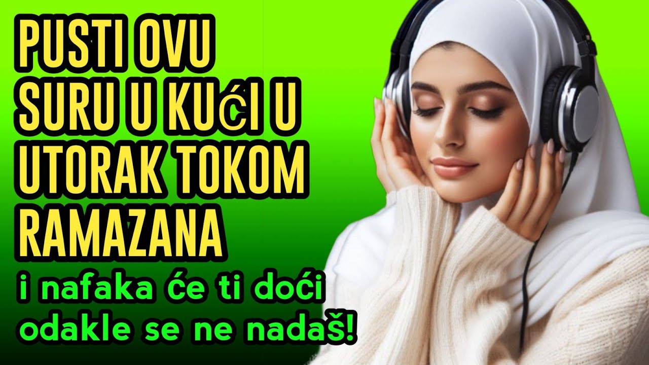Pusti OVU suru u kući u UTORAK tokom Ramazana i nafaka će ti doći odakle se ne nadaš!