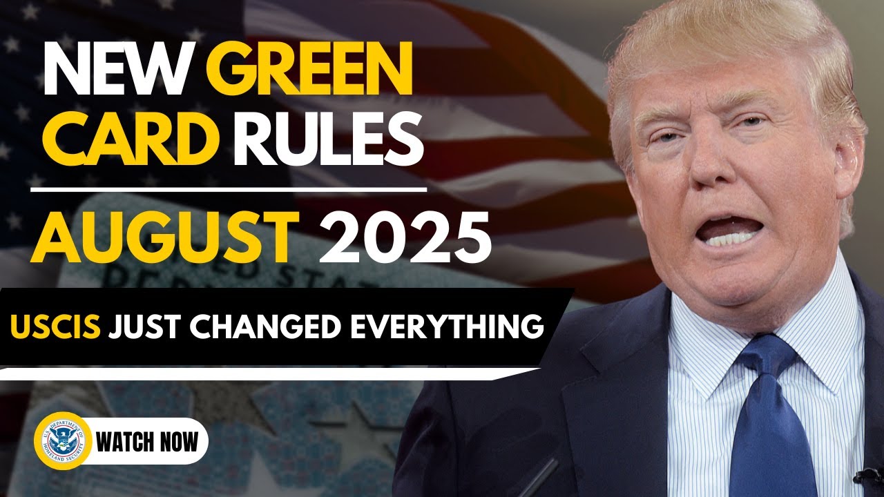 USCIS Just Changed Everything:  2025 Green Card Rules You Can't Ignore