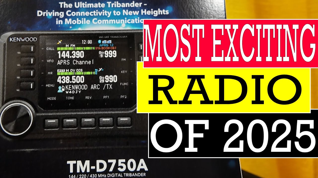 The D750A is the Most Exciting Radio of 2025