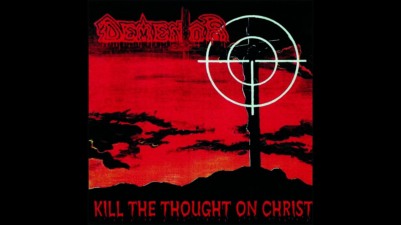 💀 Dementor - Kill the Thought on Christ (1997) [Full Album] 💀