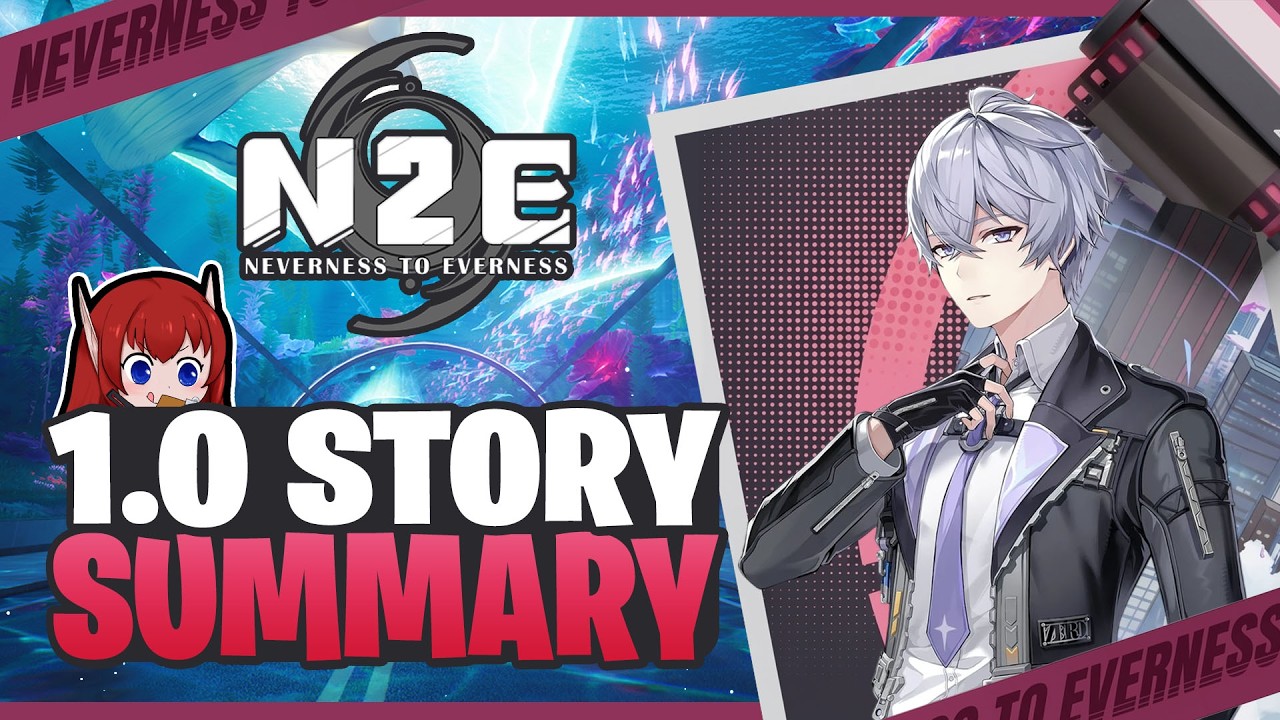 The Complete NTE Story Explained for Busy Fans | 1.0 Cinematic Recap