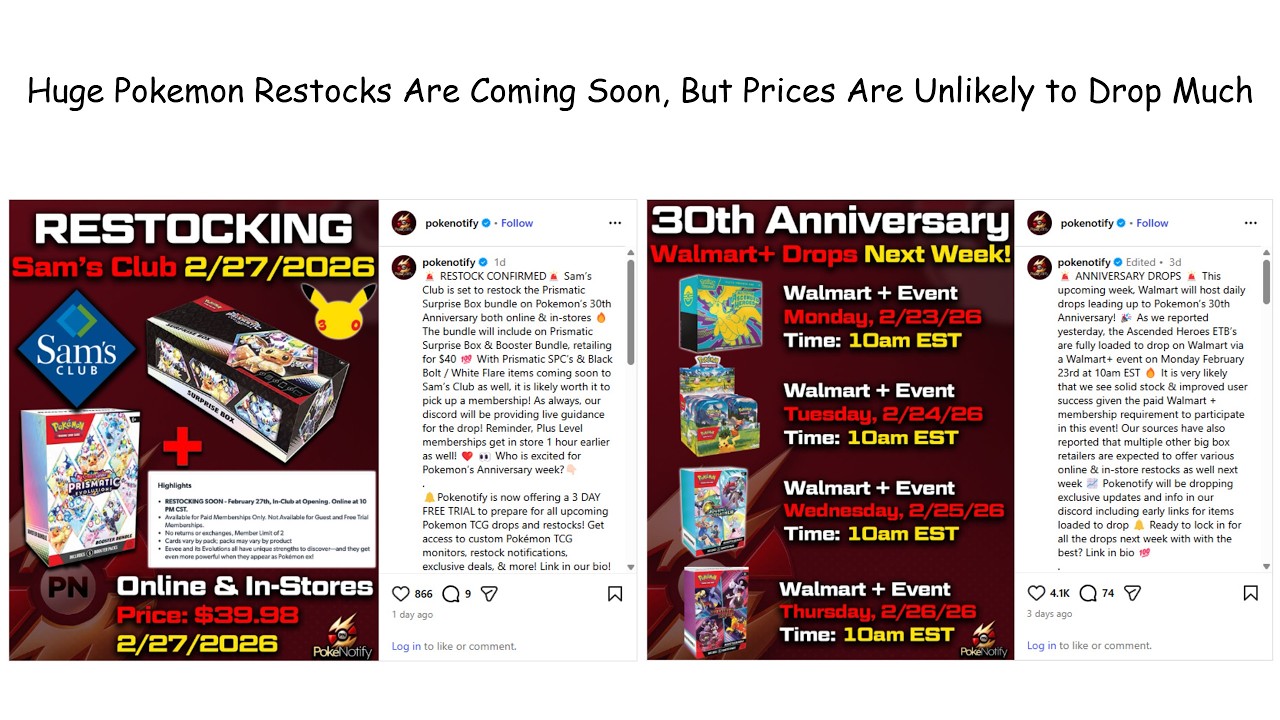 Huge Pokemon Restocks Are Coming Soon, But Prices Are Unlikely to Drop Much
