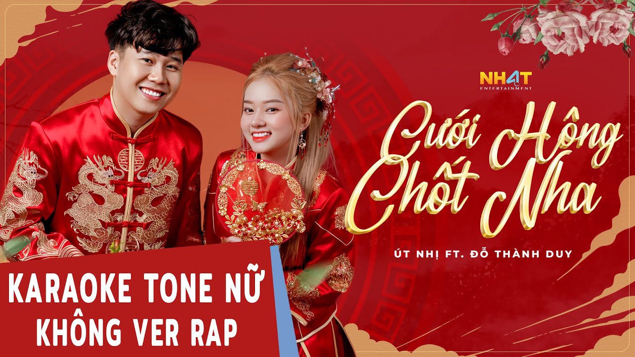 KARAOKE BEAT CHUẨN | CƯỚI HÔNG CHỐT NHA - Út Nhị Mino x Đỗ Thành Duy | BEAT KHÔNG CÓ RAP