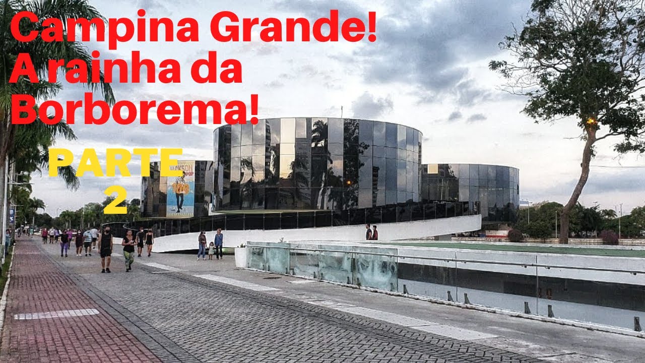 Passeio de carro pelas ruas da cidade de Campina Grande! PARTE 02