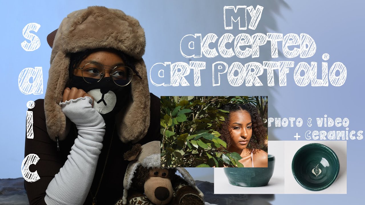 My Accepted Art Portfolio┃SAIC