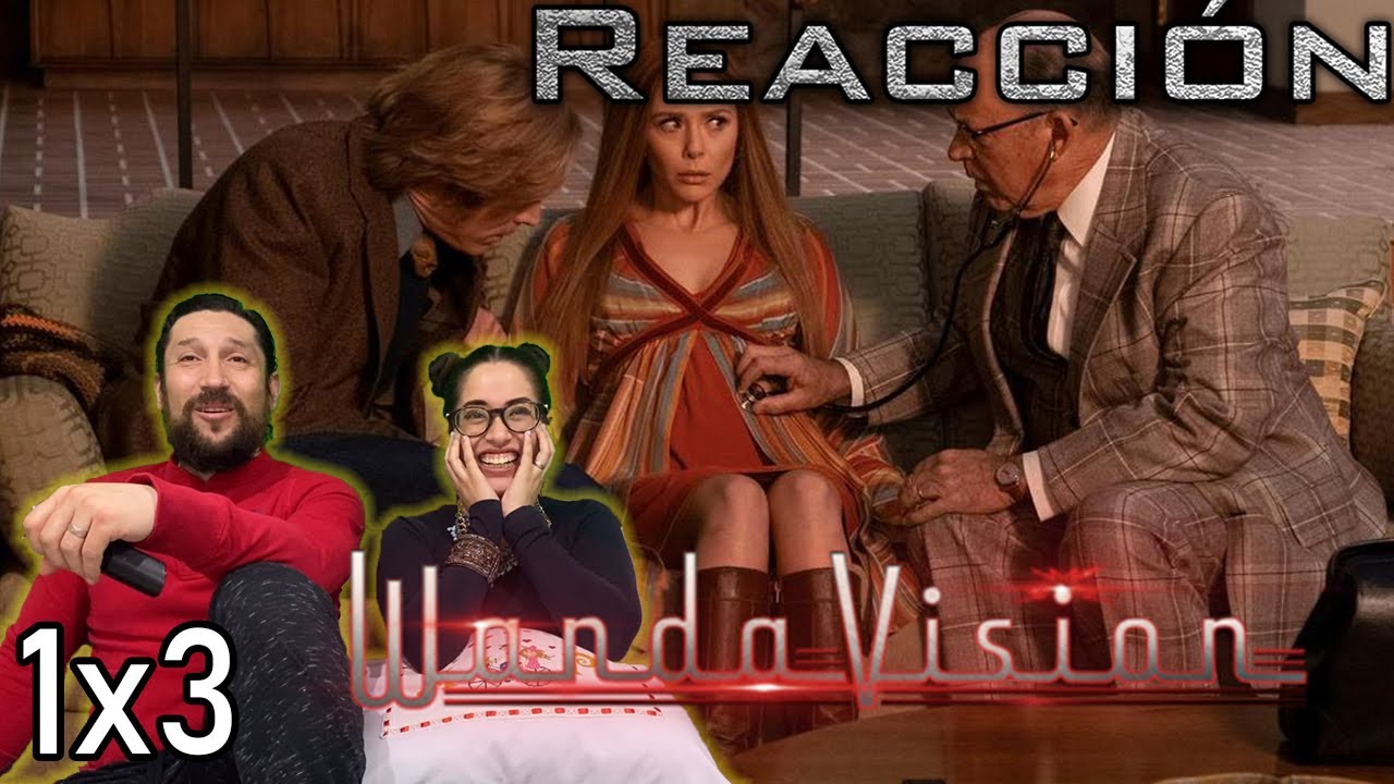 WANDAVISION - 1X3 Reacción & Review: 