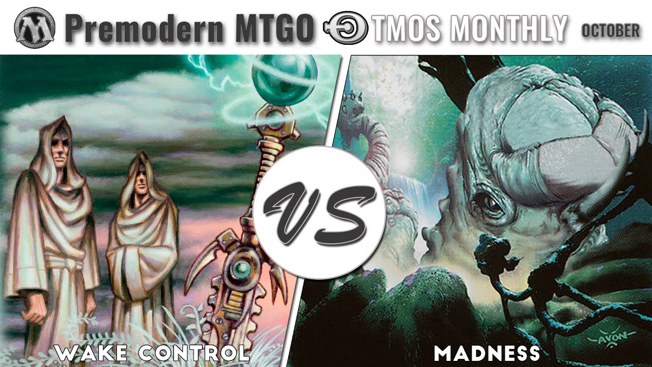 Premodern - The Magic Online Society VII - Round 4 - Wake Control vs Madness