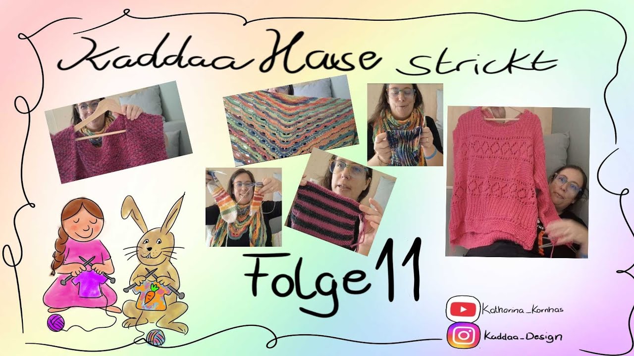 Kaddaa Hase strickt - #Strickpodcast Folge 11