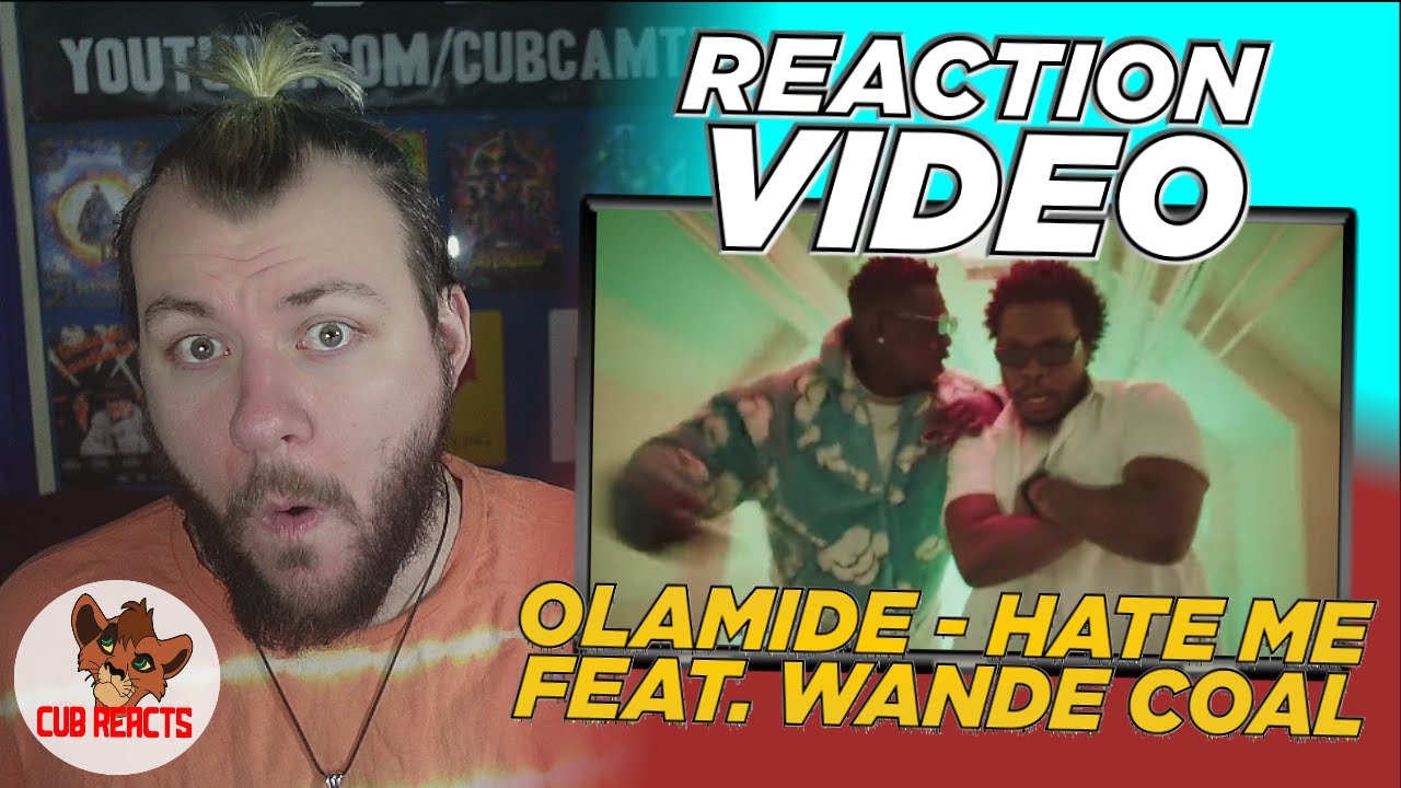 Olamide - Hate Me (Official Video) ft. Wande Coal | UK REACTION & ANALYSIS VIDEO // CUBREACTS