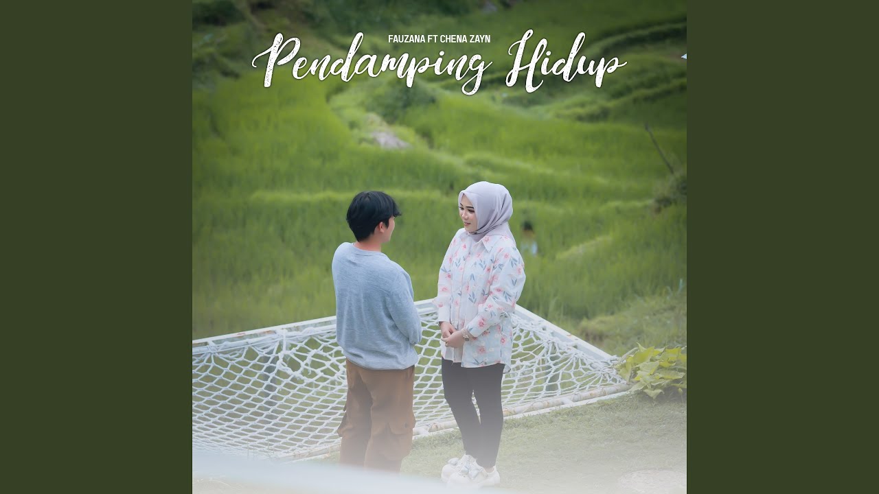 Pendamping Hidup (feat. Chena Zayn)
