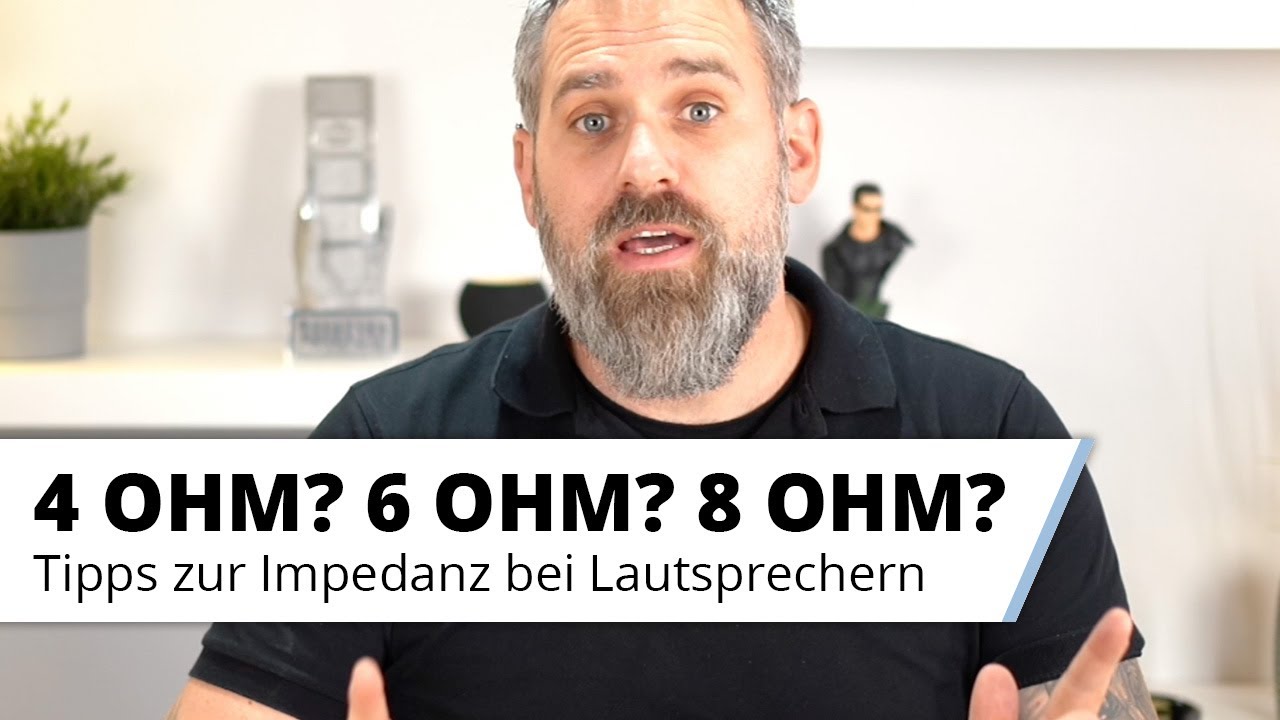 Die richtige Impedanz bei Verst&auml;rkern, AV-Receivern und Lautsprechern finden. 4 Ohm? 8 Ohm?