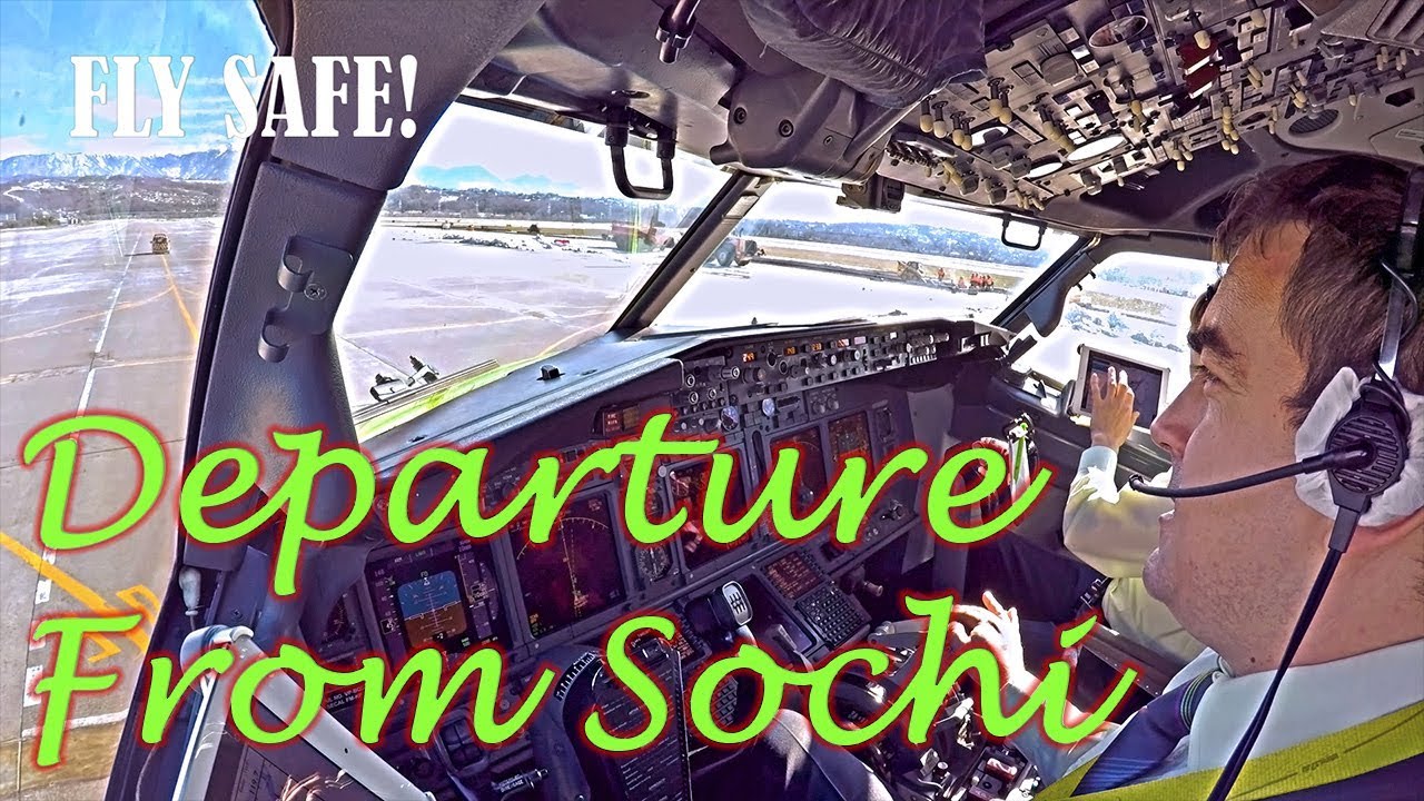 Pilot stories: Departure from Sochi, Adler