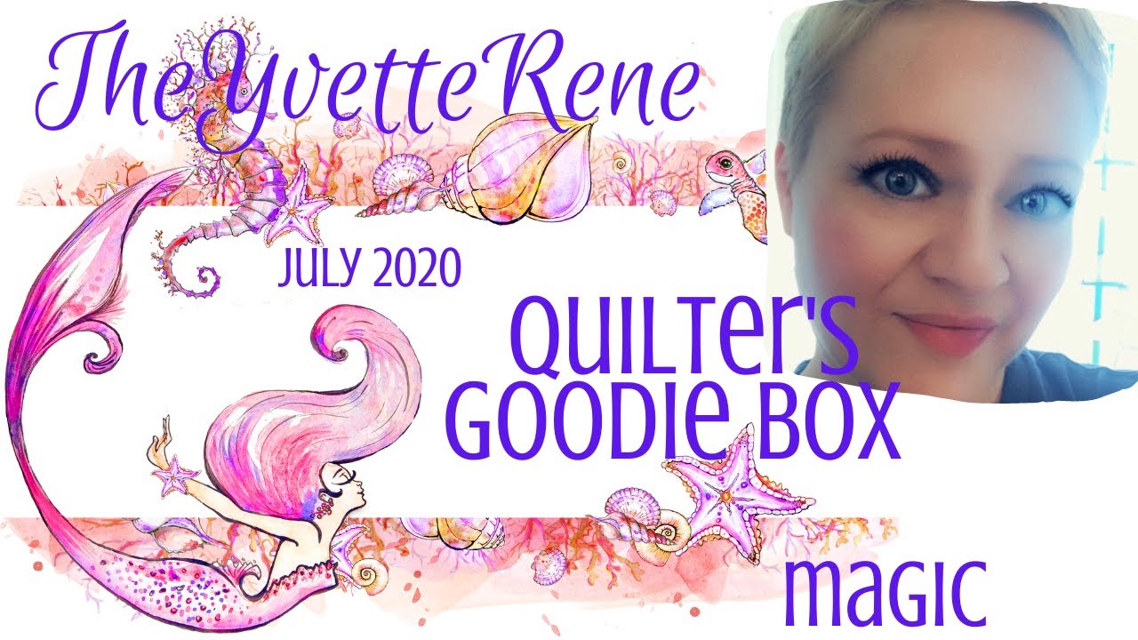 Quilter's Goodie Box | *NEW* Unboxing | July 2020 MAGIC